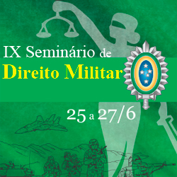 Inscrições para Seminário de Direito Militar de Santa Maria estão abertas